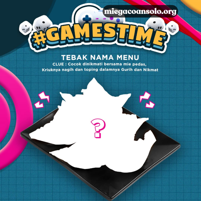 Games Time Mie Gacoan, Tebak Menu Favorit dan Raih Voucher Gratis!